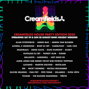 Creamfields House Party 2020